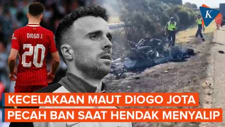 Dugaan Penyebab Kecelakaan Striker Liverpool Diogo Jota