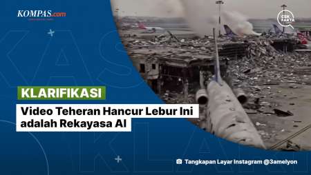 [KLARIFIKASI] Video Teheran Hancur Lebur Ini adalah Rekayasa AI