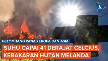 Gelombang Panas Memanggang Eropa Barat dan Sebagian Asia