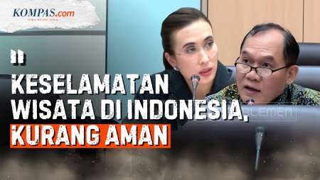 Keamanan Pariwisata di Indonesia Jadi Sorotan, DPR 
